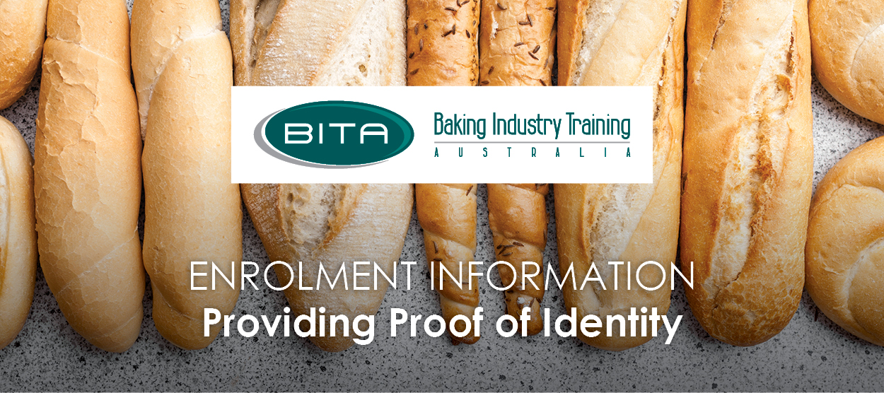 Providing Proof of Identity for Baking Industry Training Australia